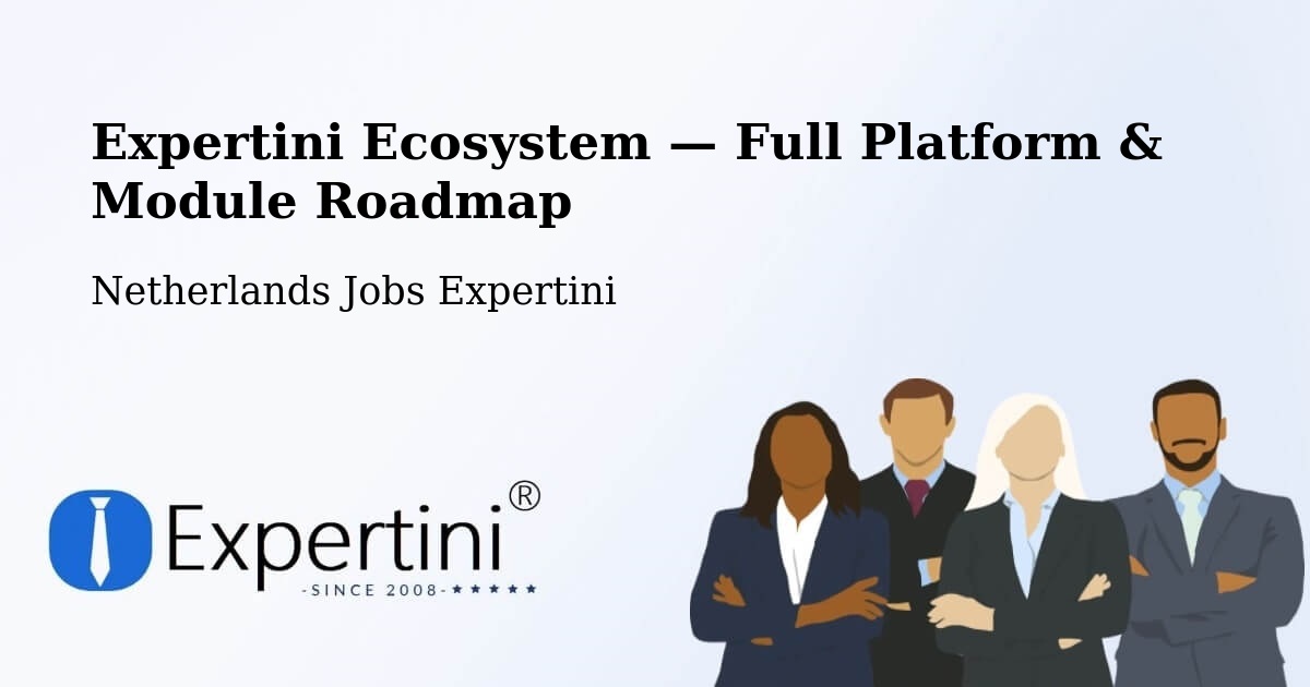 Expertini Ecosystem — Full Platform & Module Roadmap – Ede